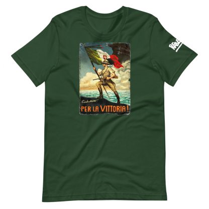 T-shirt in forest green with Italian propaganda poster per la vittoria