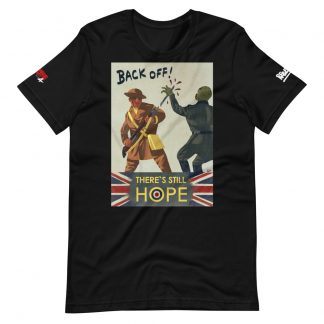 Black Tshirt with Zombie army 4 on one sleeve, Rebellion logo in white on the other. On the Front is a design with the text "BACK OFF! THERE'S STILL HOPE!" with art depicting a British Tommy battling a Zombie Axis soldier.