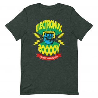 Green Tshirt with a design of Johnny Alpha's elctroknuckles and the words "ELECTRONUX 20000V, AAA BOUNTY HUNTING WEAPONRY"